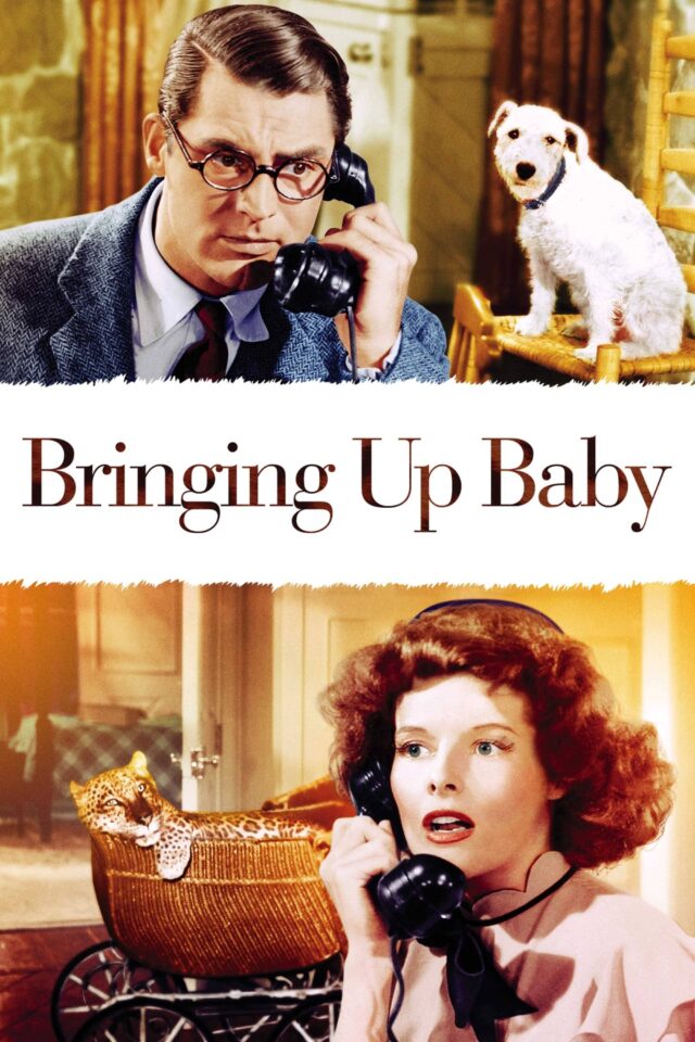 Bringing Up Baby Bringing Up Baby