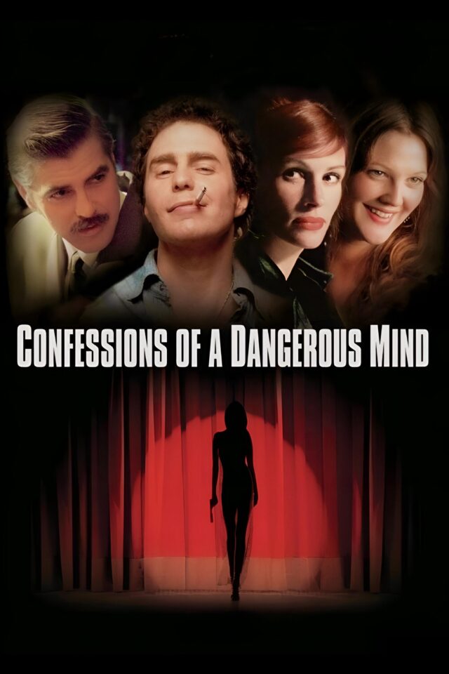 Confessions of a Dangerous Mind Confessions of a Dangerous Mind