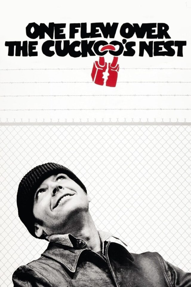 One Flew Over the Cuckoo s Nest