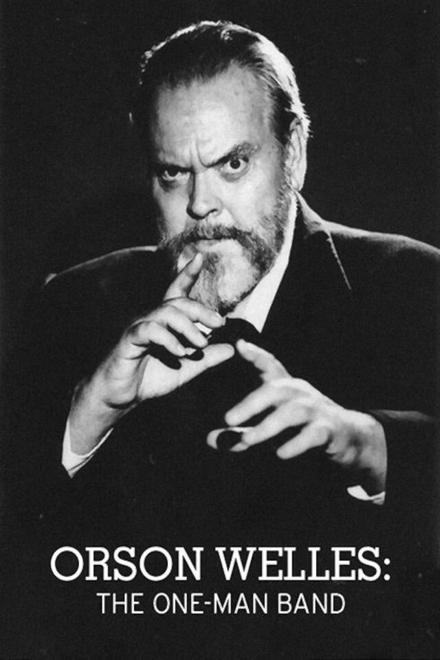 Orson Welles The One-Man Band