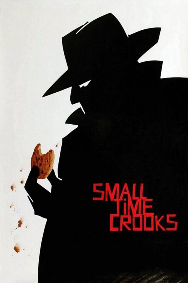 Small Time Crooks Small Time Crooks