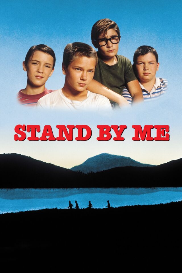 Stand by Me Stand by Me