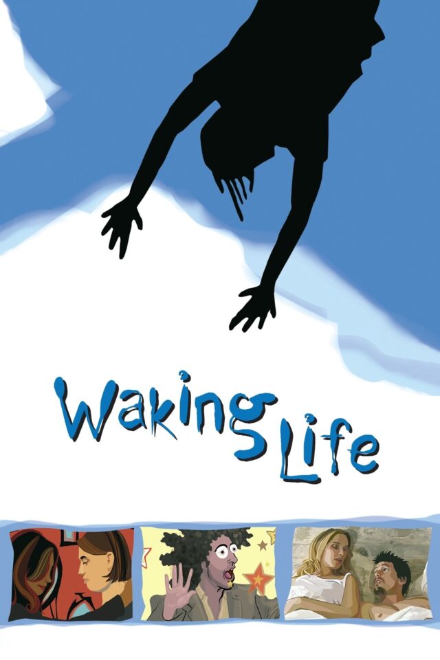 Waking Life Waking Life