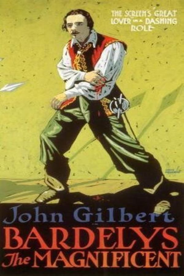 Bardelys the Magnificent Bardelys the Magnificent