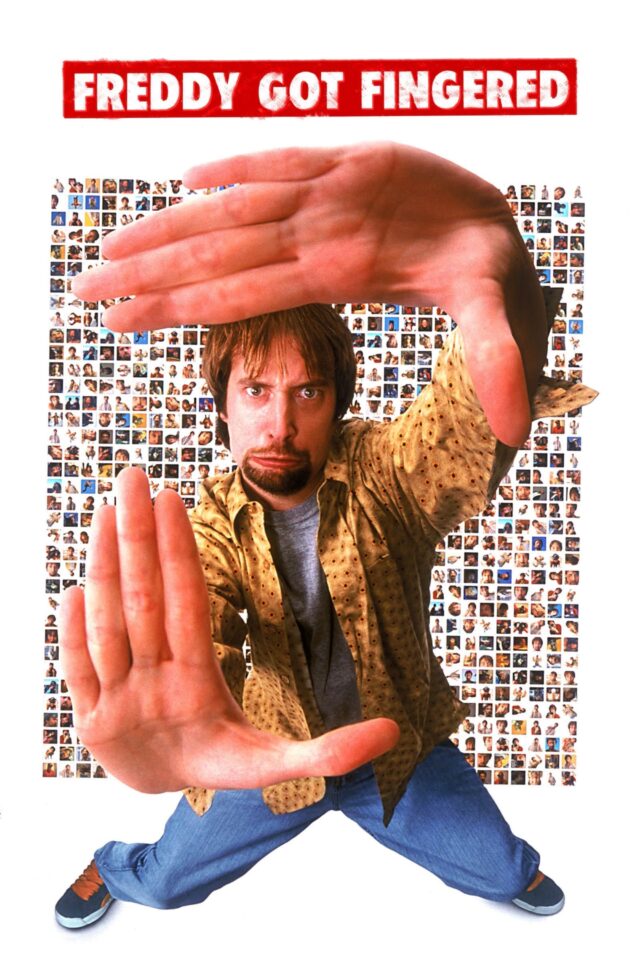Freddy Got Fingered Freddy Got Fingered