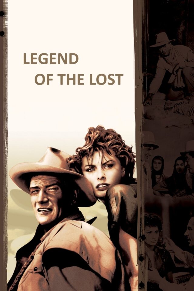 Legend of the Lost Legend of the Lost