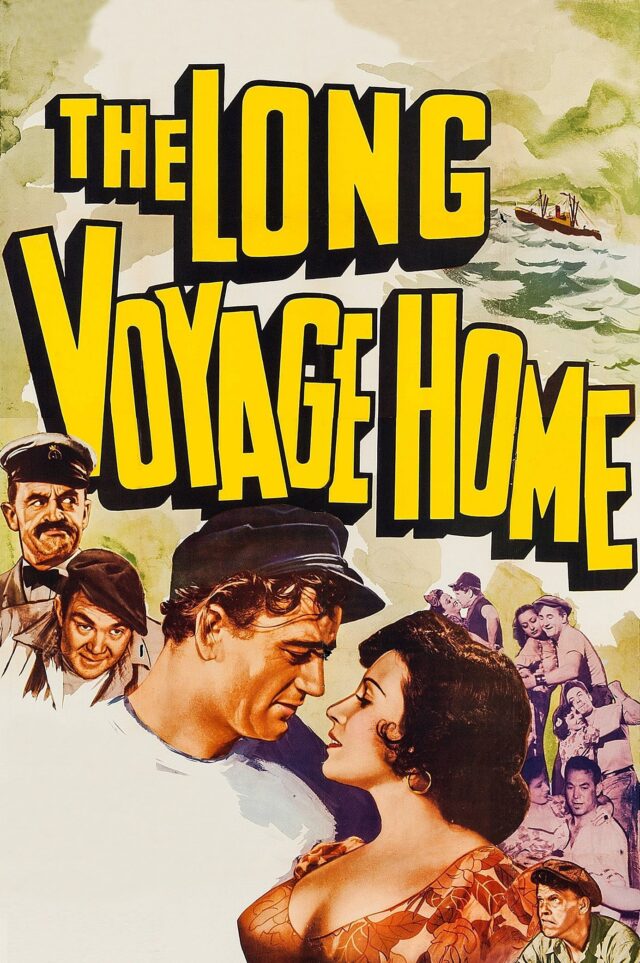 The Long Voyage Home The Long Voyage Home