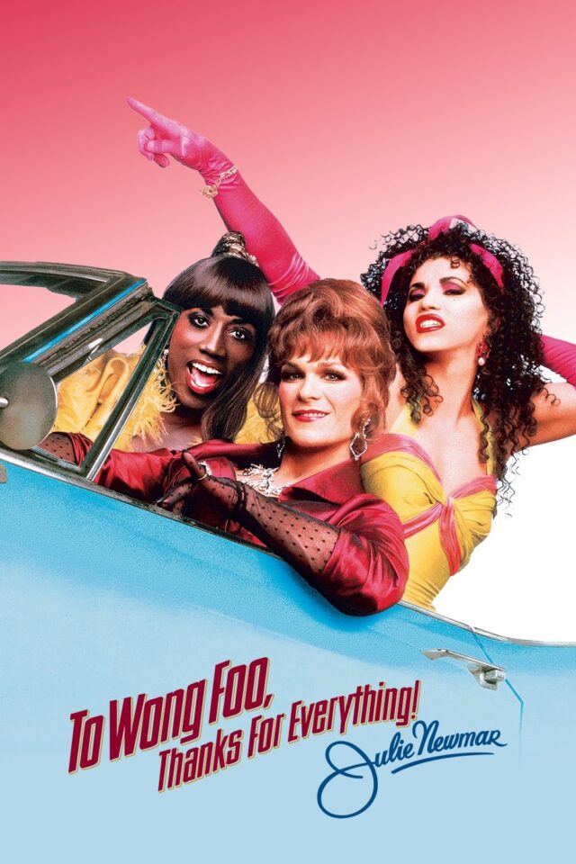 To Wong Foo Thanks for Everything, Julie Newmar