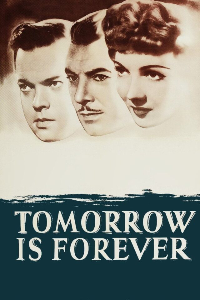 Tomorrow Is Forever Tomorrow Is Forever