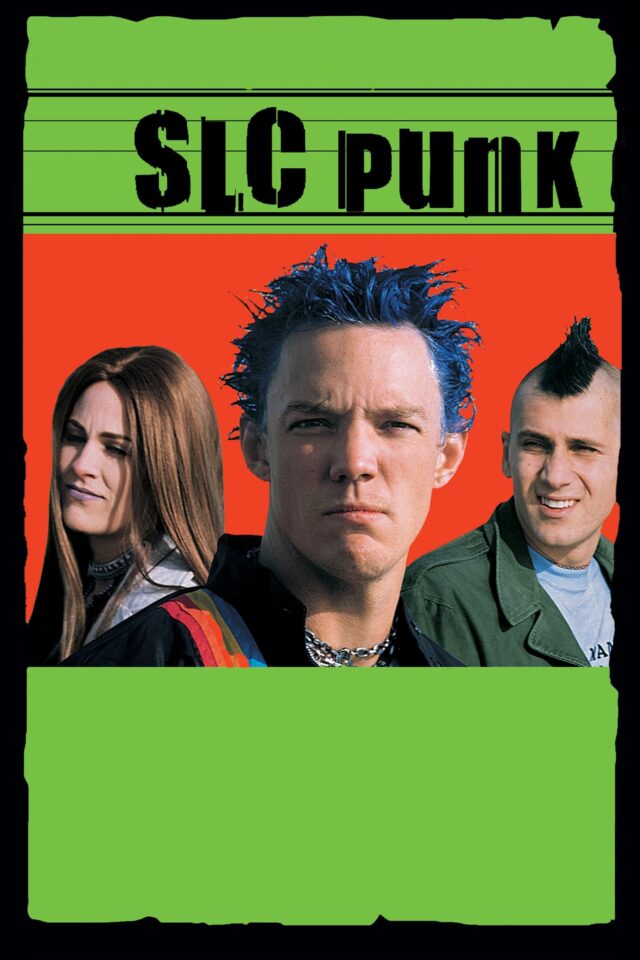 SLC Punk! SLC Punk!