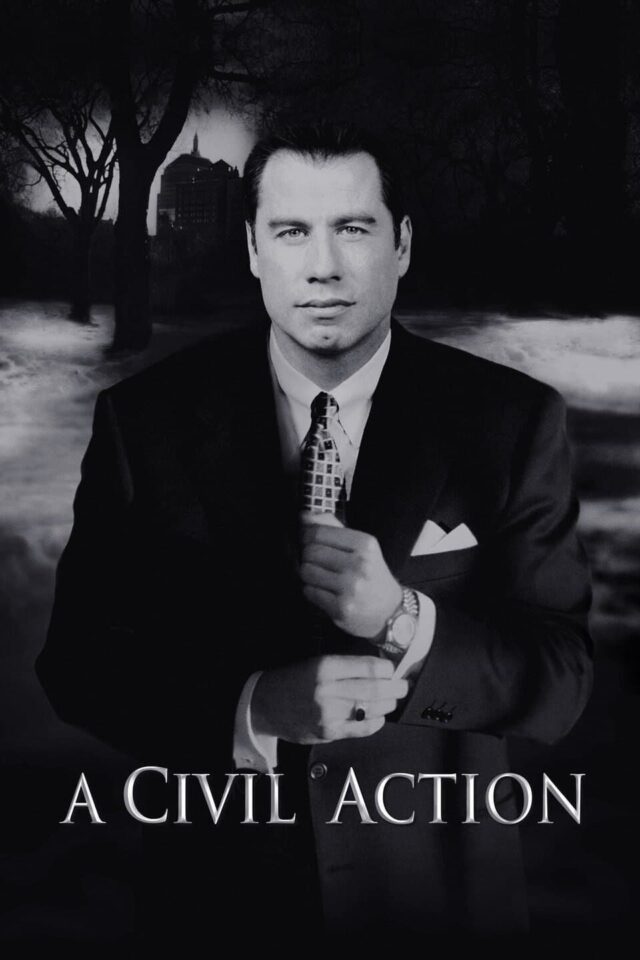 A Civil Action A Civil Action