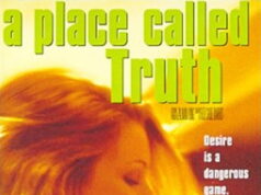 Mīlas ezers 2 A Place Called Truth