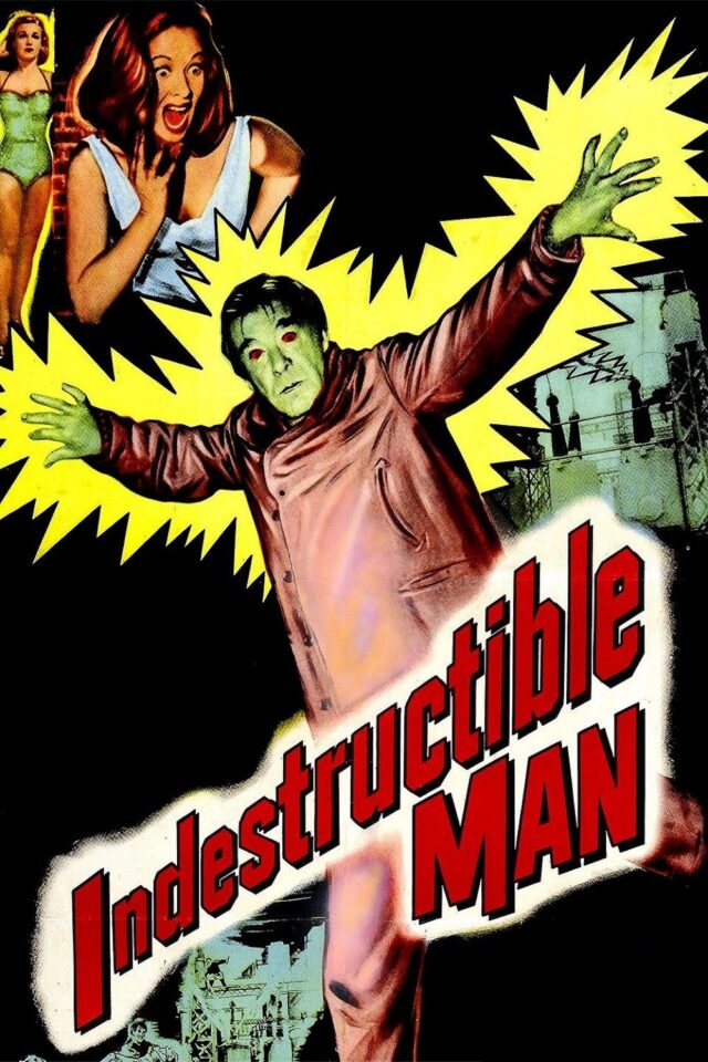 Indestructible Man Indestructible Man