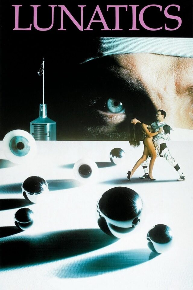 Lunatics A Love Story