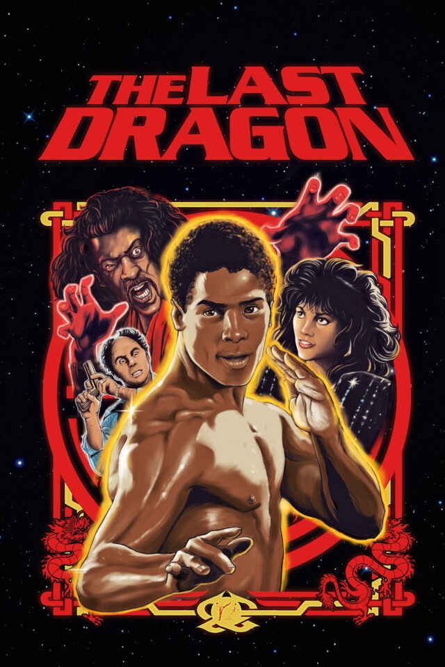 The Last Dragon The Last Dragon