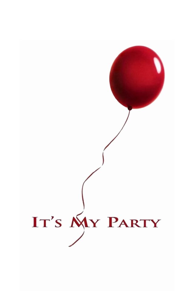 It s My Party It s My Party