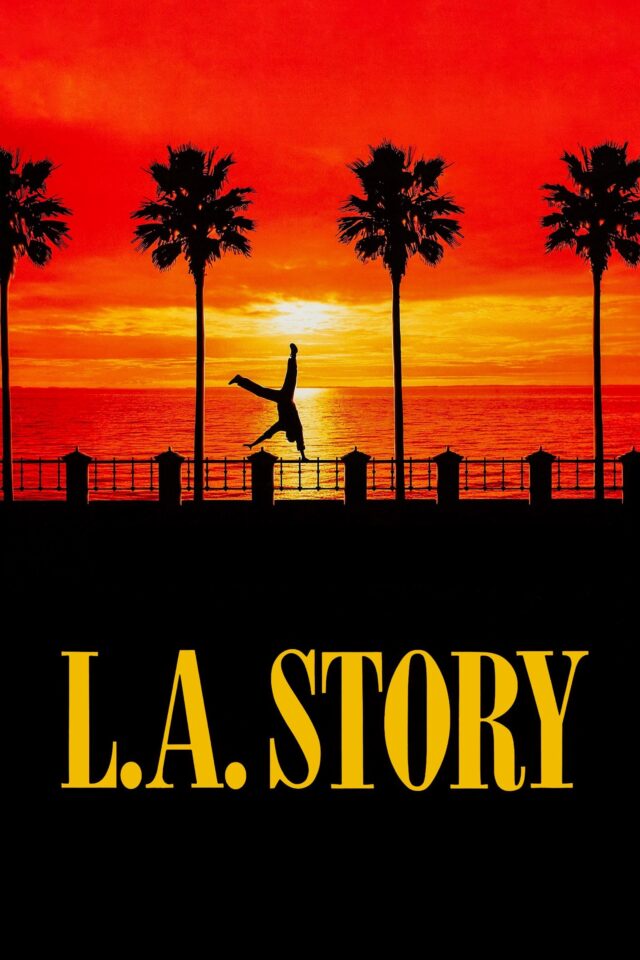 L.A. Story L.A. Story