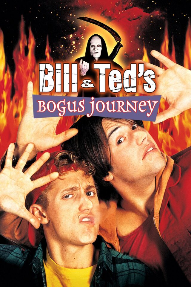 Bill Ted s Bogus Journey Bill Ted s Bogus Journey