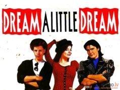 Iedomājieties mazu sapni Dream a Little Dream