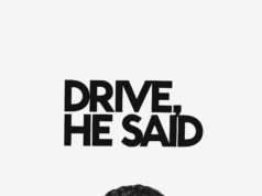 Viņš teica, lai ejam Drive, He Said