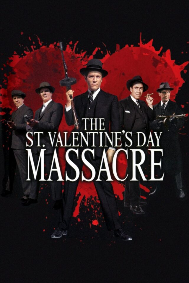 The St. Valentine s Day Massacre