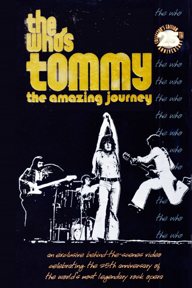 The Who s Tommy, the Amazing Journey