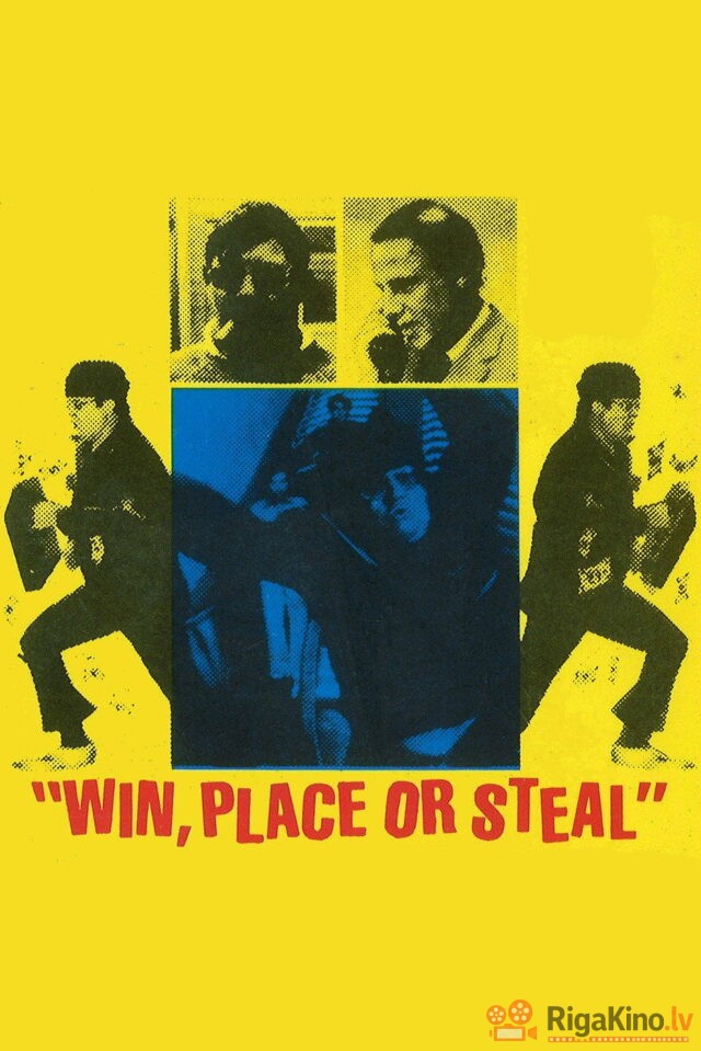 Win, Place or Steal