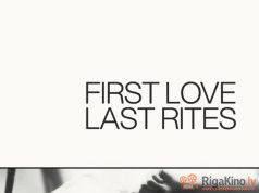 Pirmā mīlestība, pēdējie apbalvojumi First Love, Last Rites