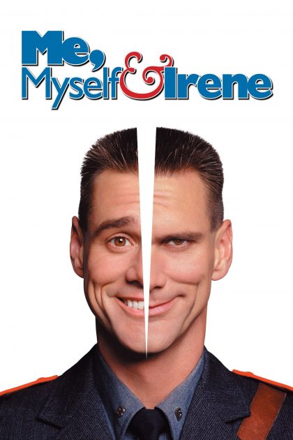 Me, Myself Irene