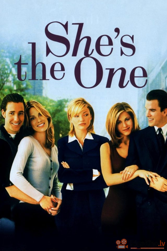 She s the One