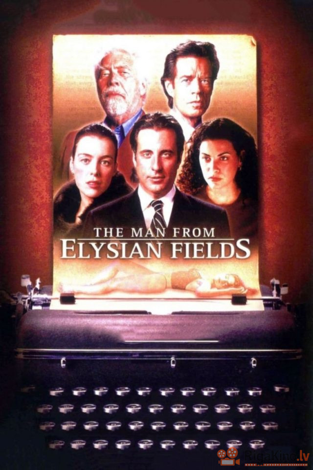 The Man from Elysian Fields