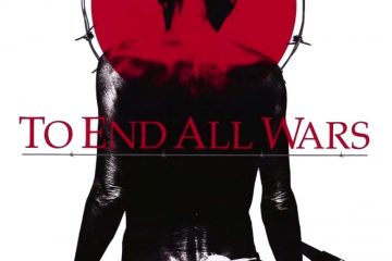 To End All Wars