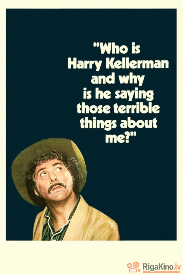 Who Is Harry Kellerman and Why Is He Saying Those Terrible Things About Me