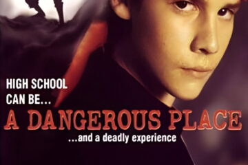 A Dangerous Place