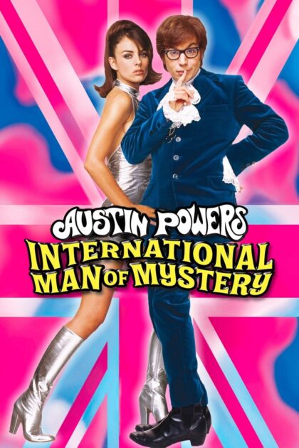Austin Powers International Man of Mystery