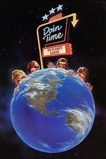 Doin Time on Planet Earth