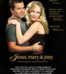 Jesus, Mary and Joey