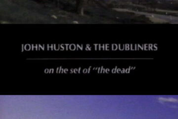 John Huston and the Dubliners