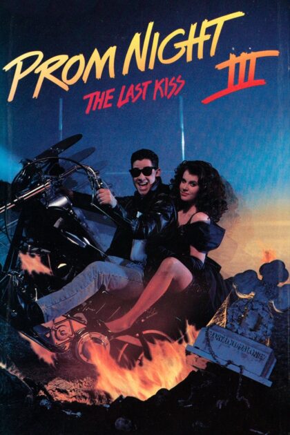Prom Night III The Last Kiss