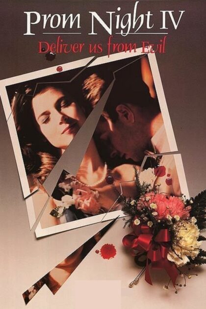 Prom Night IV Deliver Us from Evil