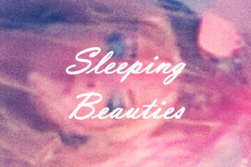 Sleeping Beauties