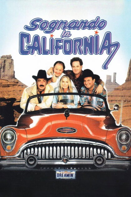 Sognando la California