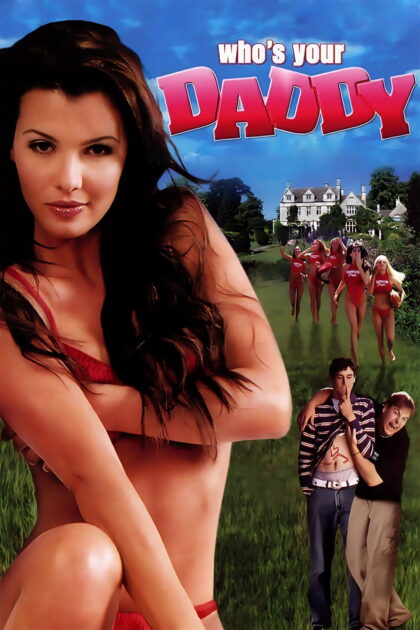 Who s Your Daddy