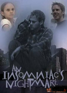 An Insomniac s Nightmare