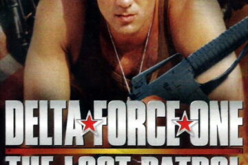 Delta Force One The Lost Patrol