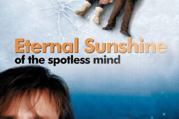 Eternal Sunshine of the Spotless Mind