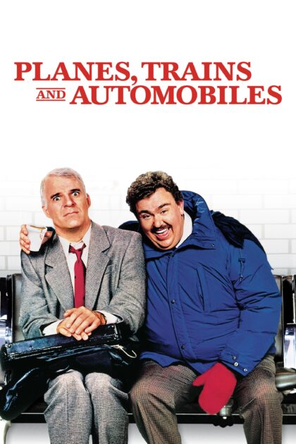 Planes, Trains Automobiles