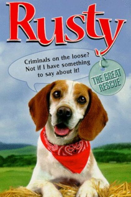 Rusty A Dog s Tale
