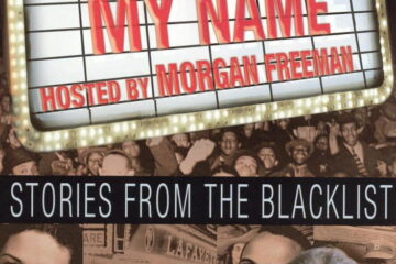 Scandalize My Name Stories from the Blacklist