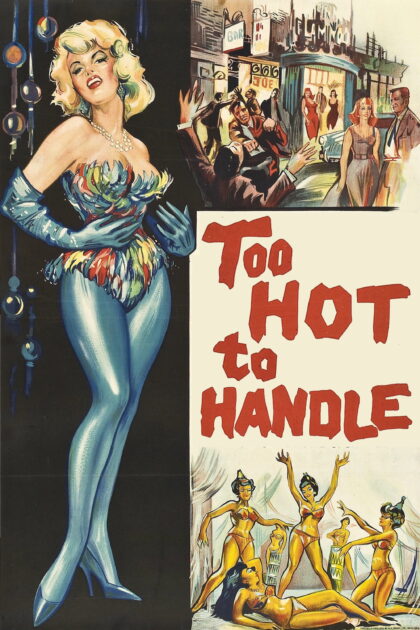 Too Hot to Handle